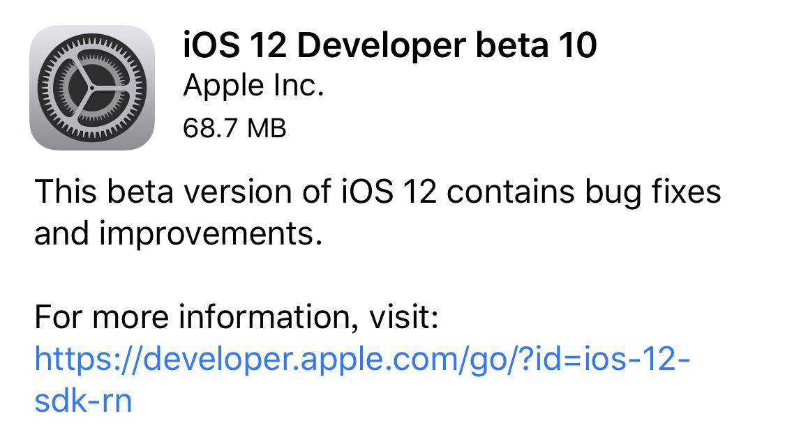 突发更新！iOS 12 Developer Beta 10 推出，iOS 正式版进入最后準备 第1张